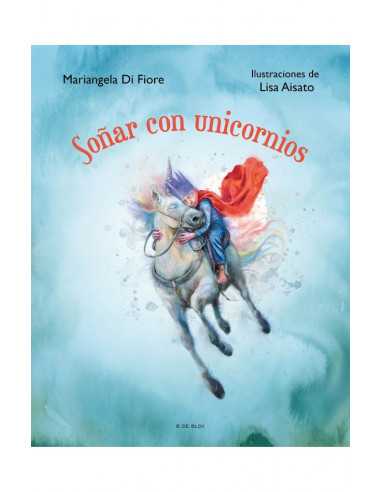 es::Soñar con unicornios