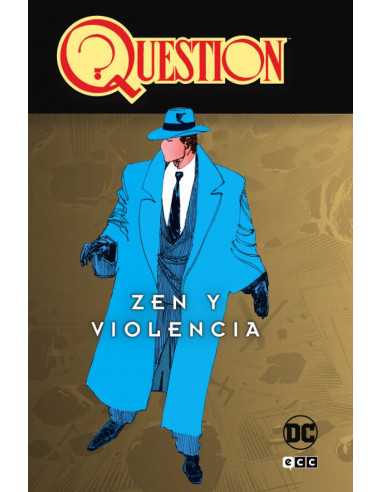 es::Question vol. 01 (de 04): Zen y violencia