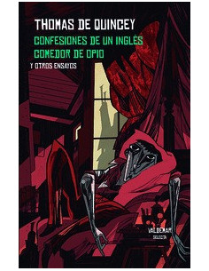es::Confesiones de un inglés comedor de opio y otros ensayos 