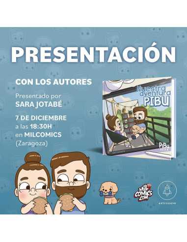 es::Nuestra aventura Pibu (Firmado por los autores) Pibubear