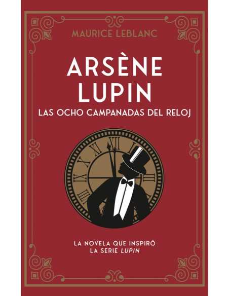 es::Arsène Lupin. Las ocho campanadas del reloj