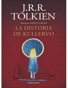 es::La historia de Kullervo (Nueva edición)