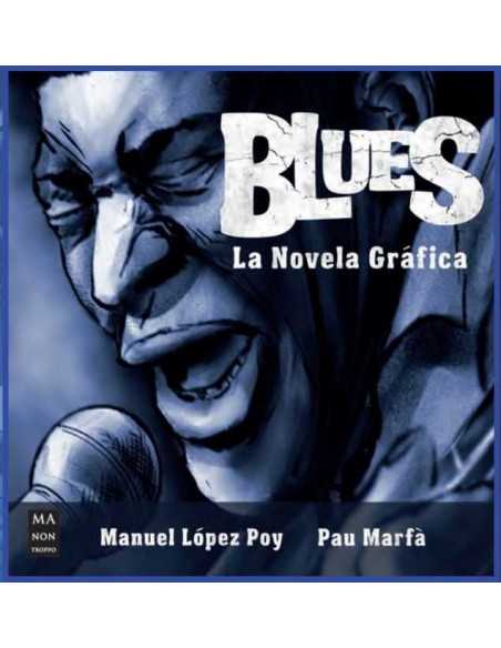 es::Blues. La novela gráfica del rock