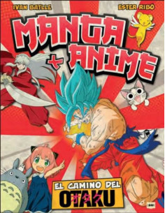 es::Manga y Anime. El camino del otaku