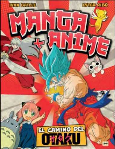 es::Manga y Anime. El camino del otaku