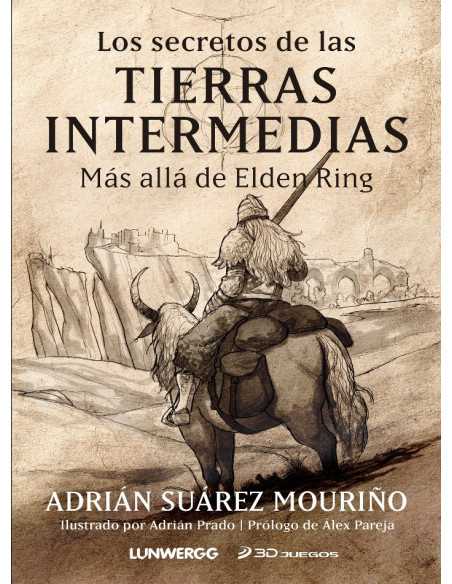 es::Los secretos de las Tierras Intermedias. Más allá de Elden Ring