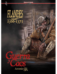 es::Flandes 1566-1573. Guerra y caos