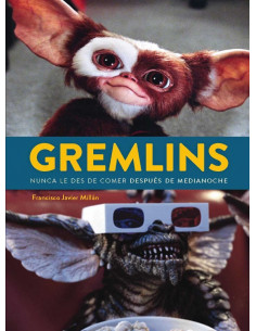 es::Gremlins. Nunca le des de comer después de la medianoche