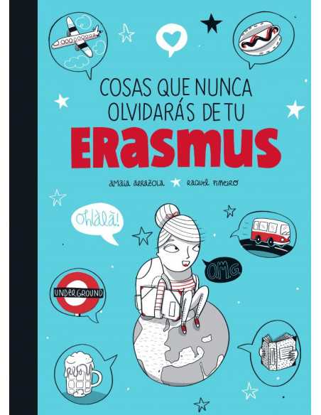 es::Cosas que nunca olvidarás de tu Erasmus