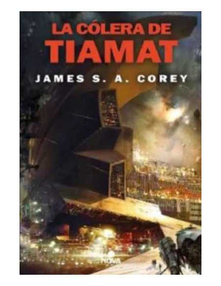 es::La cólera de Tiamat (The Expanse 8) 