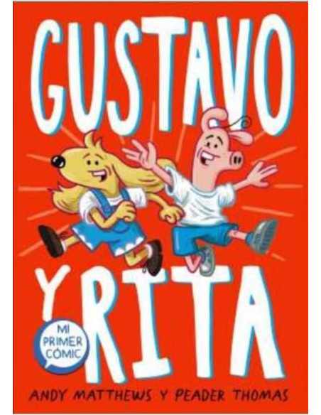 es::Gustavo y Rita. Una aventura espaciotemporal (con postre) 