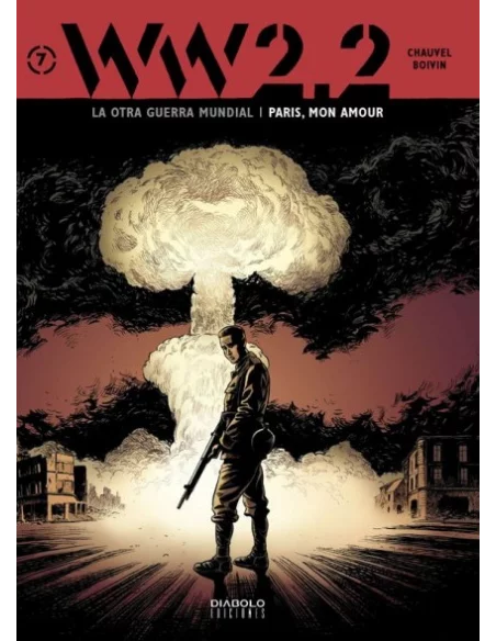 es::Ww 2.2. La otra Guerra Mundial Tomo 7: Paris, Mon Amour