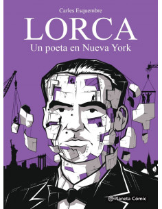 es::Lorca, un poeta en Nueva York