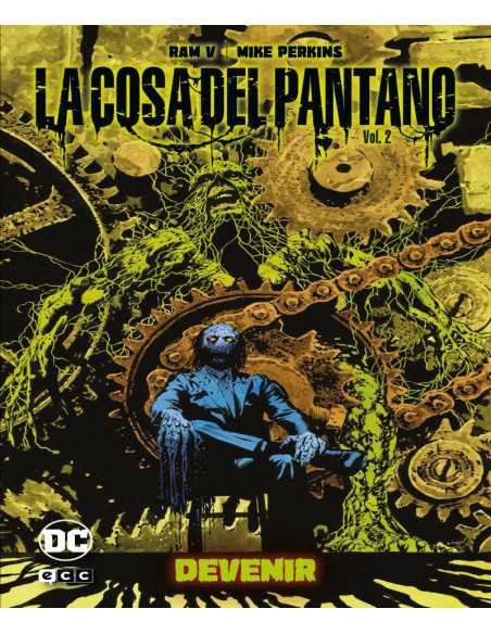 es::La Cosa del Pantano: Devenir vol. 2 de 2 (Universo Oscuro)