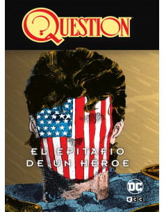 es::Question vol. 02 (de 04): El epitafio de un héroe 