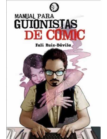 es::Manual Para Guionistas de Cómic