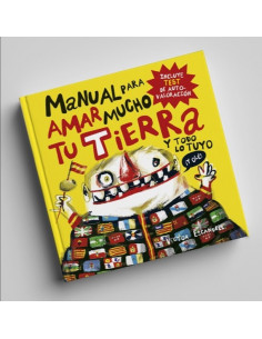 es::Manual para amar mucho tu tierra y todo lo tuyo
