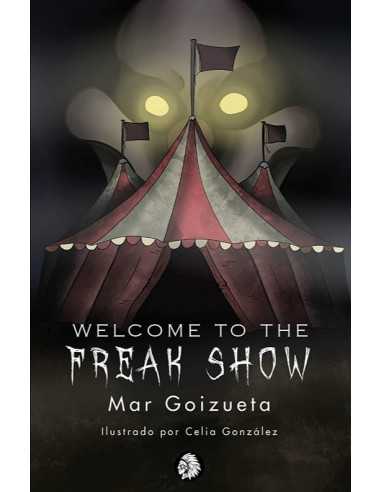 es::Welcome to the Freak Show