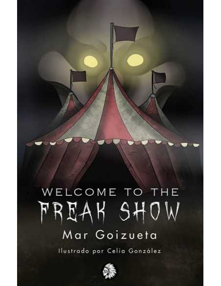 es::Welcome to the Freak Show