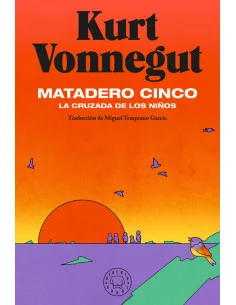 es::Matadero cinco. La cruzada de los niños