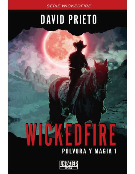 es::Wickedfire: Pólvora y Magia 01