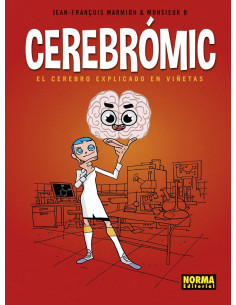 es::Cerebrómic. El cerebro explicado en viñetas