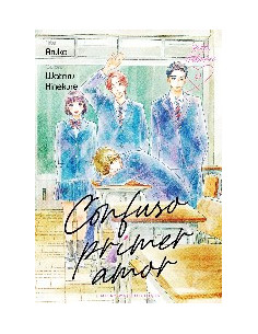 es::Confuso primer amor, Vol. 09 (1ª edición incluye minilibro de arte de regalo)
