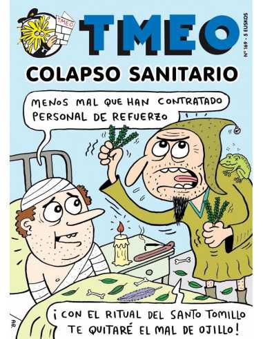 es::TMEO 169: Colapso sanitario