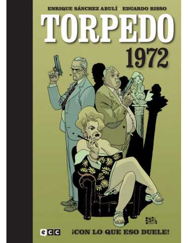 es::Torpedo 1972 Vol. 02. ¡Con lo que eso duele!