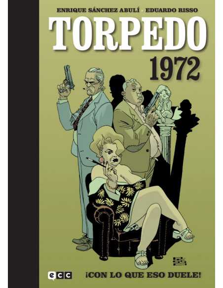 es::Torpedo 1972 Vol. 02. ¡Con lo que eso duele!