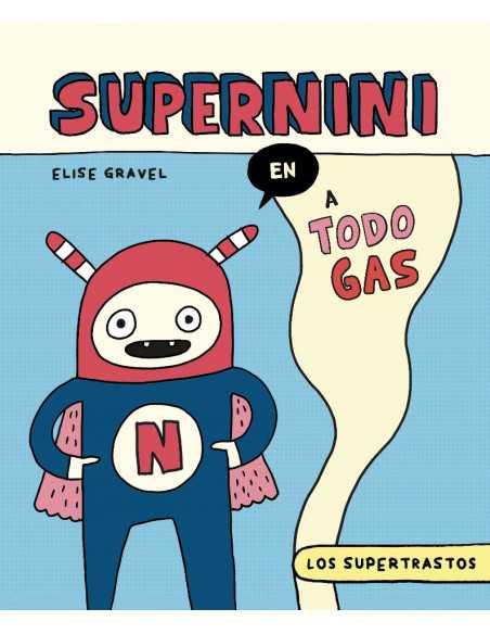 es::Los Supertrastos: Supernini - A todo gas 