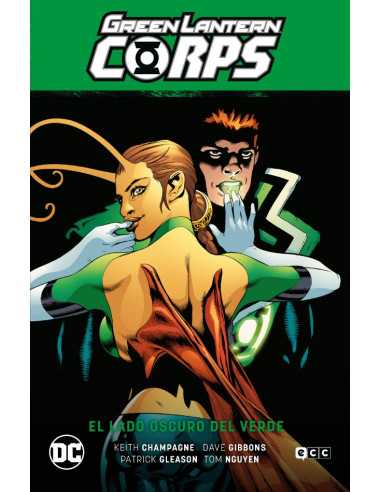 es::Green Lantern Corps vol. 03: El lado oscuro del verde (GL Saga - La guerra de los Sinestro Corps 02)