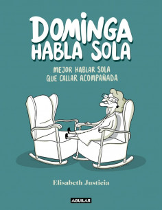 es::Dominga habla sola