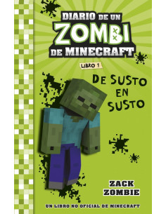 es::Diario de un Zombi de Minecraft. De susto en susto