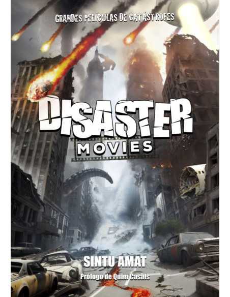 es::Disaster Movies. Grandes películas de catástrofes