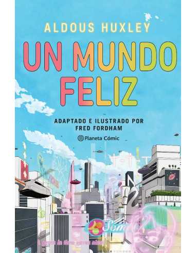 es::Un mundo feliz (novela gráfica)