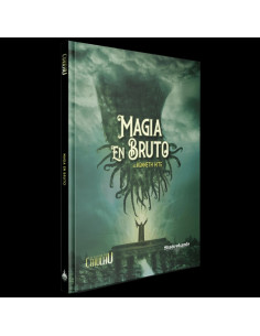 es::El rastro de Cthulhu: Magia en bruto