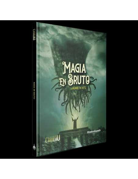 es::El rastro de Cthulhu: Magia en bruto