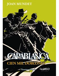 es::Capablanca. Cien mil doblones