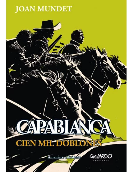 es::Capablanca. Cien mil doblones