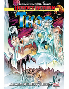 es::Heroes Return. Thor 03. Balada de hielo y fuego