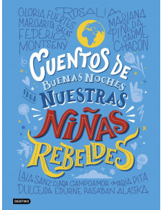 es::Cuentos de buenas noches para nuestras niñas rebeldes