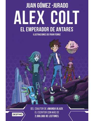 es::Alex Colt. El emperador de Antares (Nueva edición)