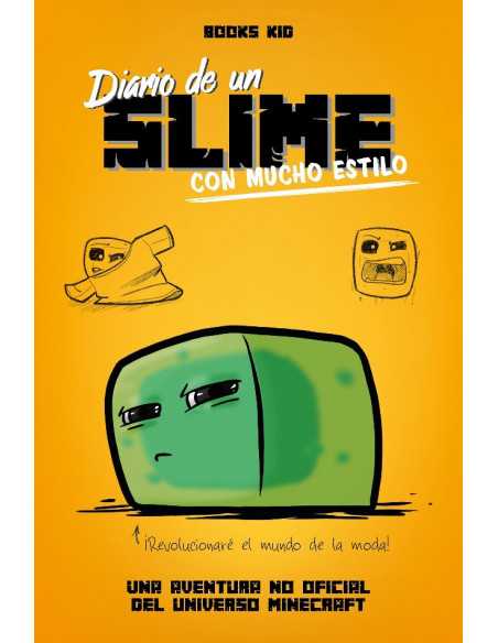 es::Minecraft. Diario de un slime con mucho estilo 