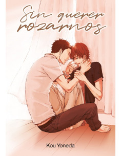 es::Sin querer rozarnos