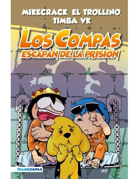 es::Compas 02. Los Compas escapan de la prisión (edición a color)