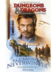 es::Dungeons & Dragons: Honor entre ladrones. El camino a Neverwinter