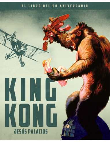 es::King Kong. El libro del 90 aniversario