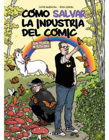 es::Cómo salvar la industria del cómic sin tener ni puta idea