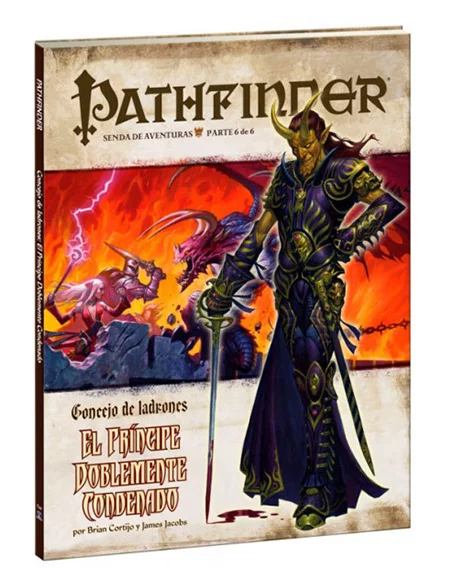 es::Pathfinder Concejo de ladrones 6: El príncipe doblemente condenado